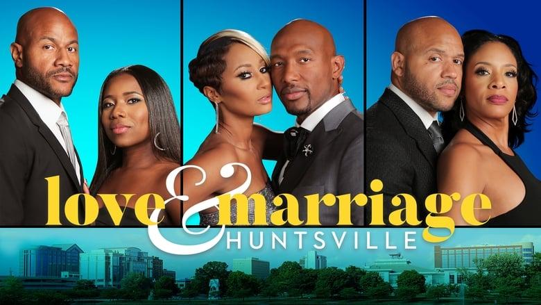 Love & Marriage: Huntsville