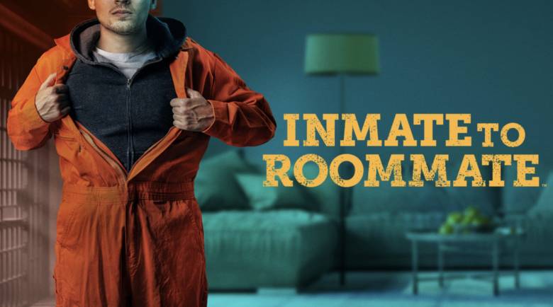 Inmate to Roommate