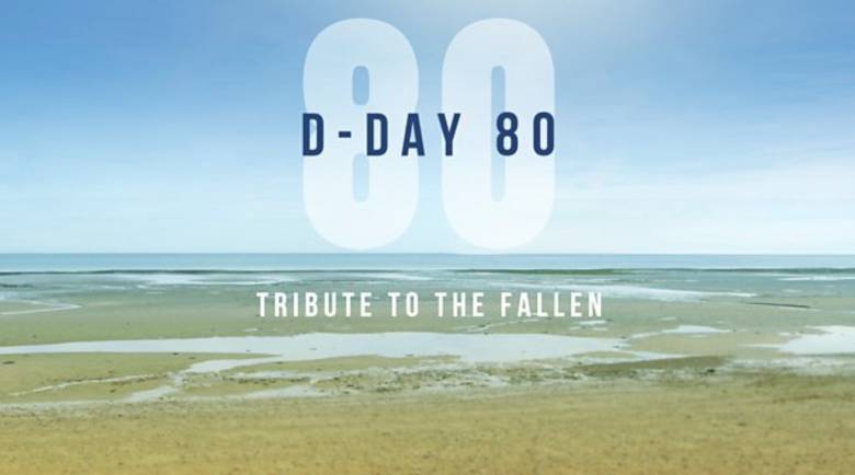 D-Day 80 Tribute to the Fallen