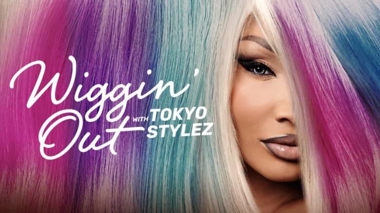 Wiggin' Out With Tokyo Stylez