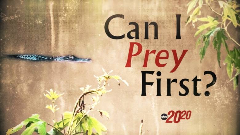 20/20 Can I Prey First? Key Art